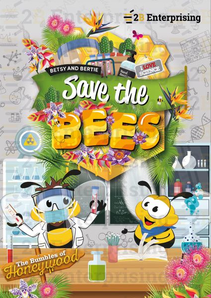 Betsy and Bertie Save the Bees - Resource Collection - 2B Enterprising